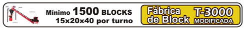 Fabrica de block T-3000 Modificada